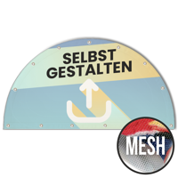 Halbrunde Banner selbst gestalten in Wunschgröße, Mesh